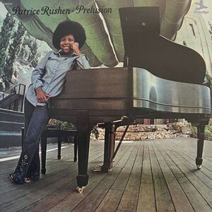 Patrice Rushen - Prelusion (Jazz Dispensary Top Shelf Series)  LP LP